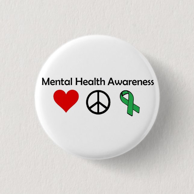 Mental Health Awareness - Love, Peace, Awareness 1 Inch Round Button (Front)