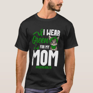 Mental Health Awareness Mama Cat Mom Survivor Ment T-Shirt