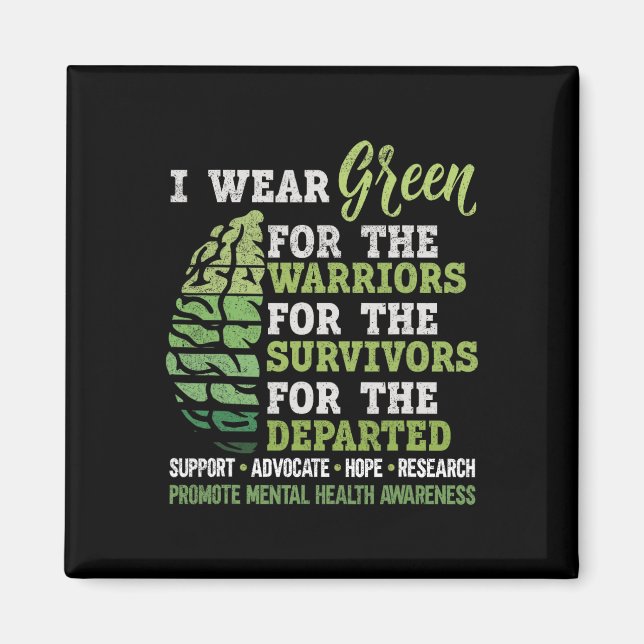 Mental Health Awareness Matters Support I Wear Gre Magnet (Front)