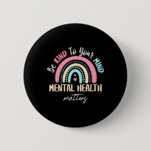 Mental Health Awareness Mental Health Problems 2 Inch Round Button
