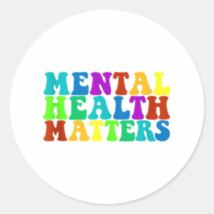 Mental Health Awareness Mental Health S Tank Top  Classic Round Sticker