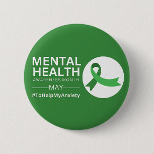 Mental Health Awareness Month 2023   Anxiety 2 Inch Round Button
