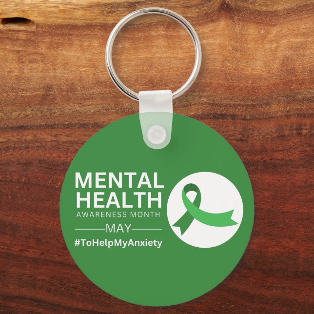 Mental Health Awareness Month  | Anxiety Keychain (Front)