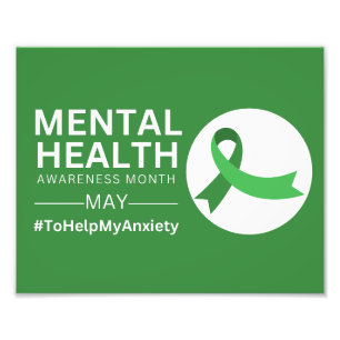 Mental Health Awareness Month    Anxiety Photo Print