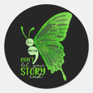 Mental Health Awareness Positive Quote Semicolon Classic Round Sticker