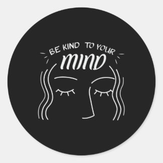 Mental Health Awareness Premium _2  Classic Round Sticker