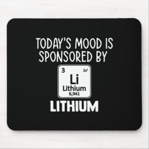 Mental Health Awareness Quote Tee Lithium Elements Mouse Pad