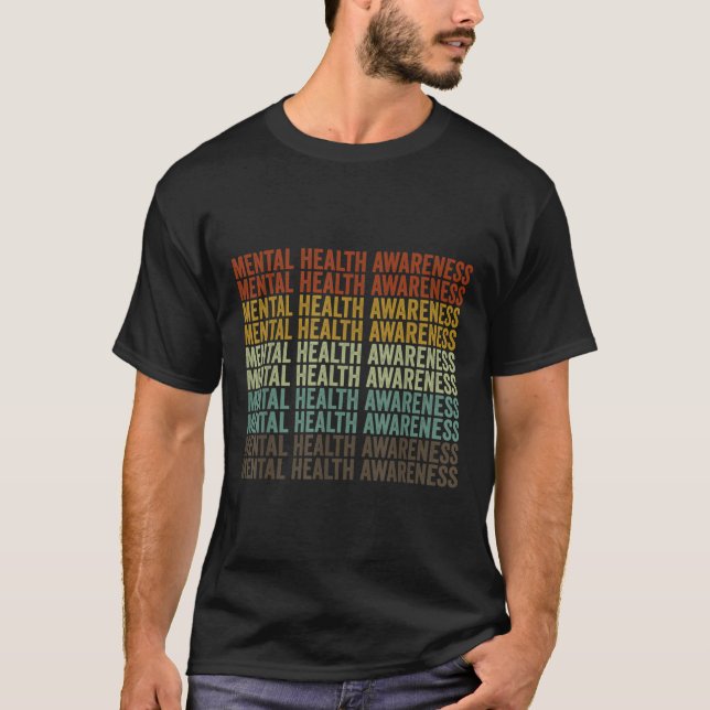 Mental Health Awareness Retro  T-Shirt (Front)