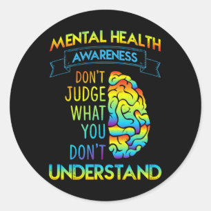 Mental Health Awareness Shirt End The Stigma Menta Classic Round Sticker