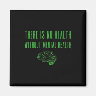Mental Health Awareness Shirt - Green End The Stig Magnet