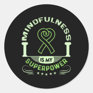 Mental Health Awareness Shirts Mindfulness Mental  Classic Round Sticker