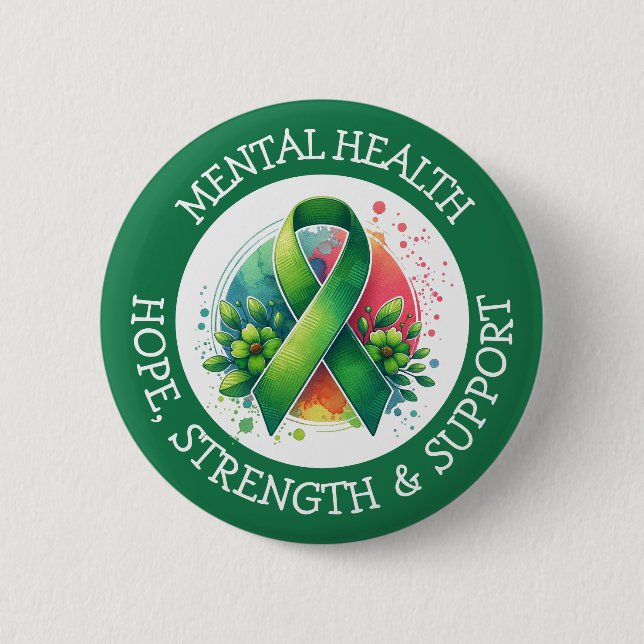 Mental Health Awareness - Support Strength Support 2 Inch Round Button (Front)