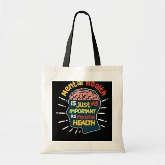 Mental Health Awareness Tote Bag – "Just as Import
