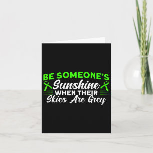 Mental Health Be Someone's Sunshine Mental Health Card