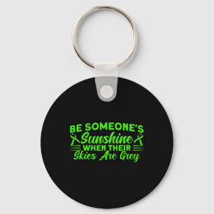 Mental Health Be Someone's Sunshine Mental Health Keychain