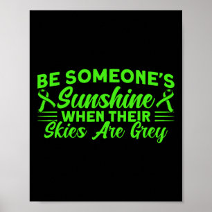 Mental Health Be Someone's Sunshine Mental Health  Poster
