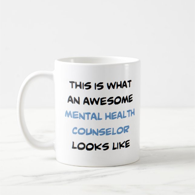 mental health counsellor, awesome coffee mug (Left)