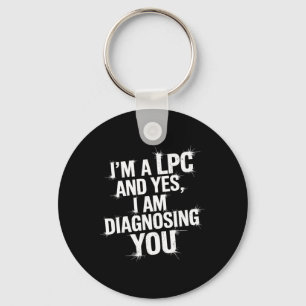 Mental Health Counsellor Lpc Humour Quote Keychain