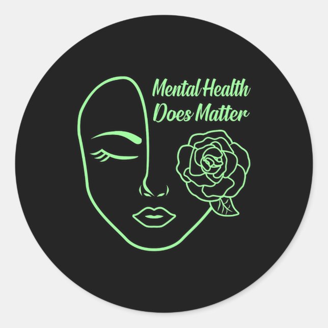 Mental Health Does Problem Awareness Supporter Flo Classic Round Sticker (Front)