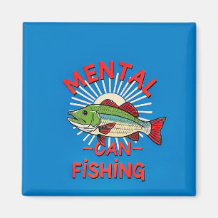 Mental Health Hooked on Fishing Magnet