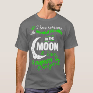 Mental Health I Love Someone To The Moon Inspirati T-Shirt