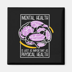Mental Health Is Just As Important As Physical Hea Magnet