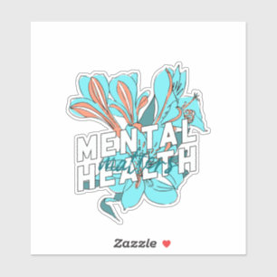 Mental Health Matters