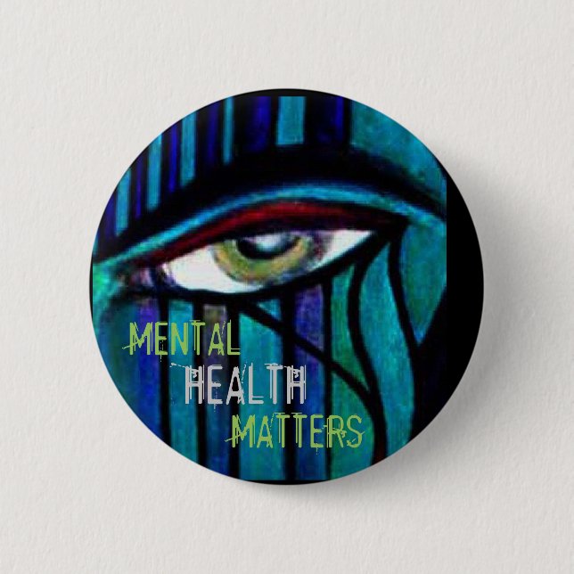 Mental Health Matters 2 Inch Round Button (Front)