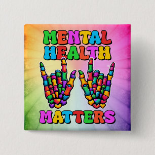 Mental Health Matters 2 Inch Square Button