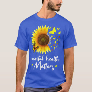 Mental Health Matters Awareness4638 2141 T-Shirt
