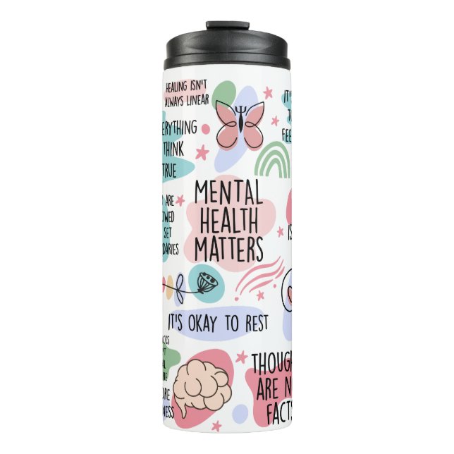 Mental Health Matters Colourful Affirmation Thermal Tumbler (Front)