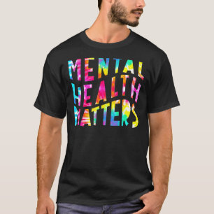 Mental Health Matters Human Brain Illness Awarene T-Shirt
