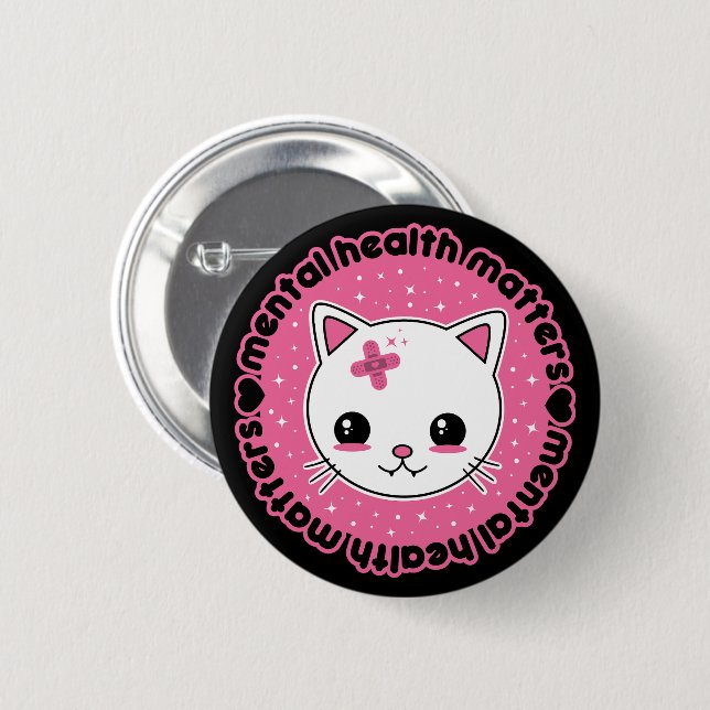 Mental Health Matters Kawaii Cat 2 Inch Round Button (Front & Back)