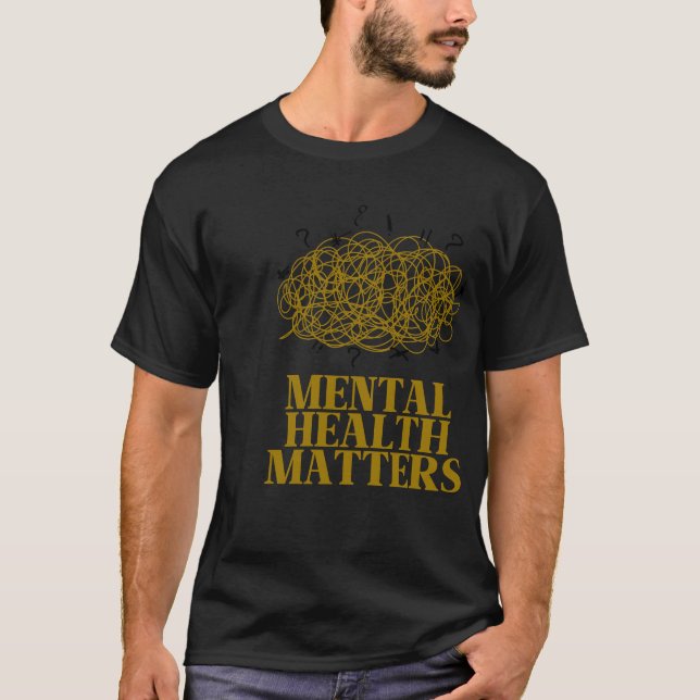 Mental health matters,Keep Smiling,Positive Slogan T-Shirt (Front)