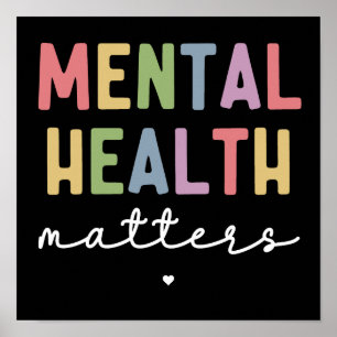 Mental Health Matters Mental Health Awareness Poster