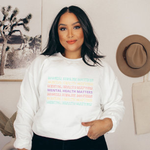 Mental Health Matters Quote Sans VII Peach Candy Sweatshirt