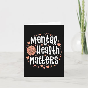 Mental Health Matters Women End The Stigma Illnes Card