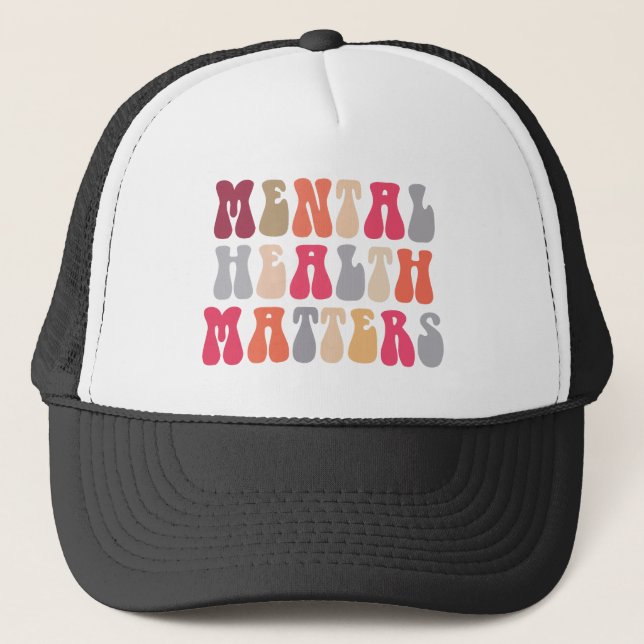 Mental Health Matters Women Therapist Autism Trucker Hat (Front)
