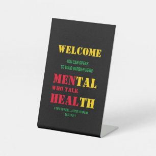 Mental Health MEN WHO TALK HEAL Barber Pedestal Sign