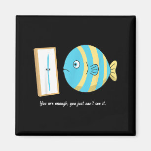 Mental Health Month Enough Cant See Fish Magnet