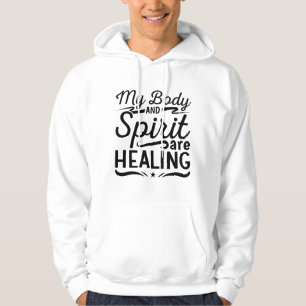 Mental Health My Body And Spirit Anxiety Anxie Hoodie