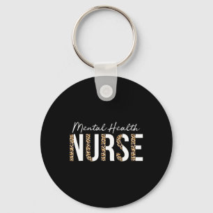 Mental Health Nurse Psych Nurse Psychiatric Nurse  Keychain