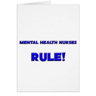 Mental Health Nurses Rule!