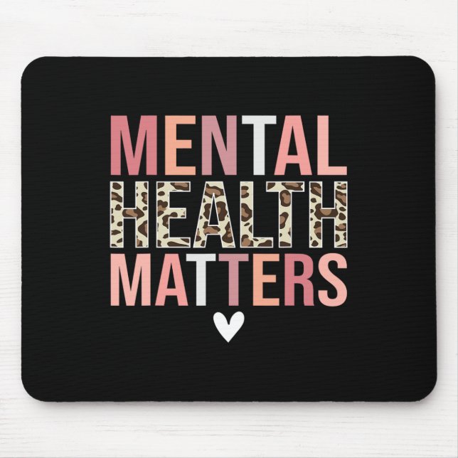 Mental Health Problems Awareness Month  Mouse Pad (Front)