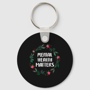 Mental Health Problems Awareness Suicide Preventio Keychain