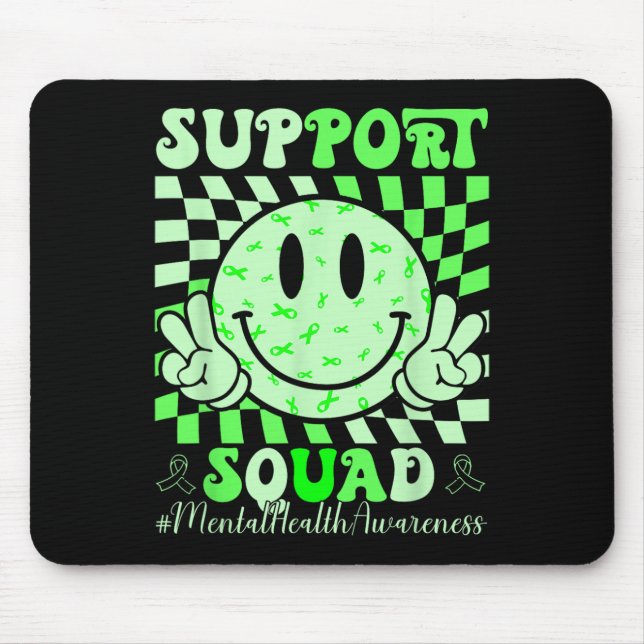 Mental Health Problems Awareness Support Squad Gre Mouse Pad (Front)