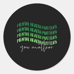 Mental Health Problems Awareness Warrior Councilor Classic Round Sticker