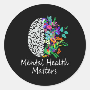 Mental Health Problems Brain Illness Mental Health Classic Round Sticker