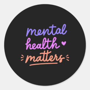 Mental Health Problems  Classic Round Sticker