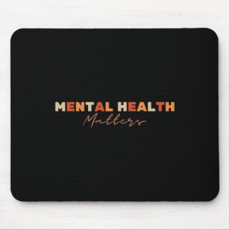 Mental Health Problems Depression Suicide Awarenes Mouse Pad